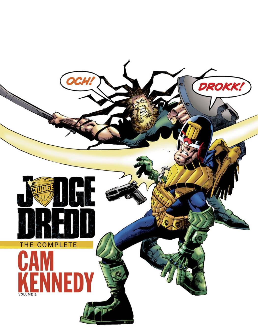 IDW-PRH Graphic Novel Judge Dredd Cam Kennedy Collection HC Vol 02 9781613778685 DEC130396