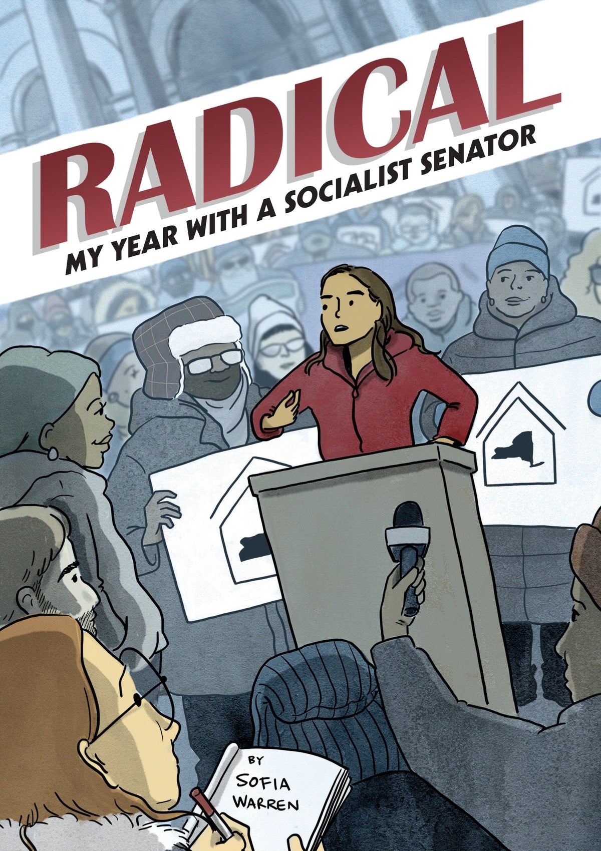 Radical: My Year With A Socialist Senator - Third Eye