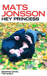 IDW-PRH Graphic Novel Hey Princess GN (MR) 9781603090513 FEB101094