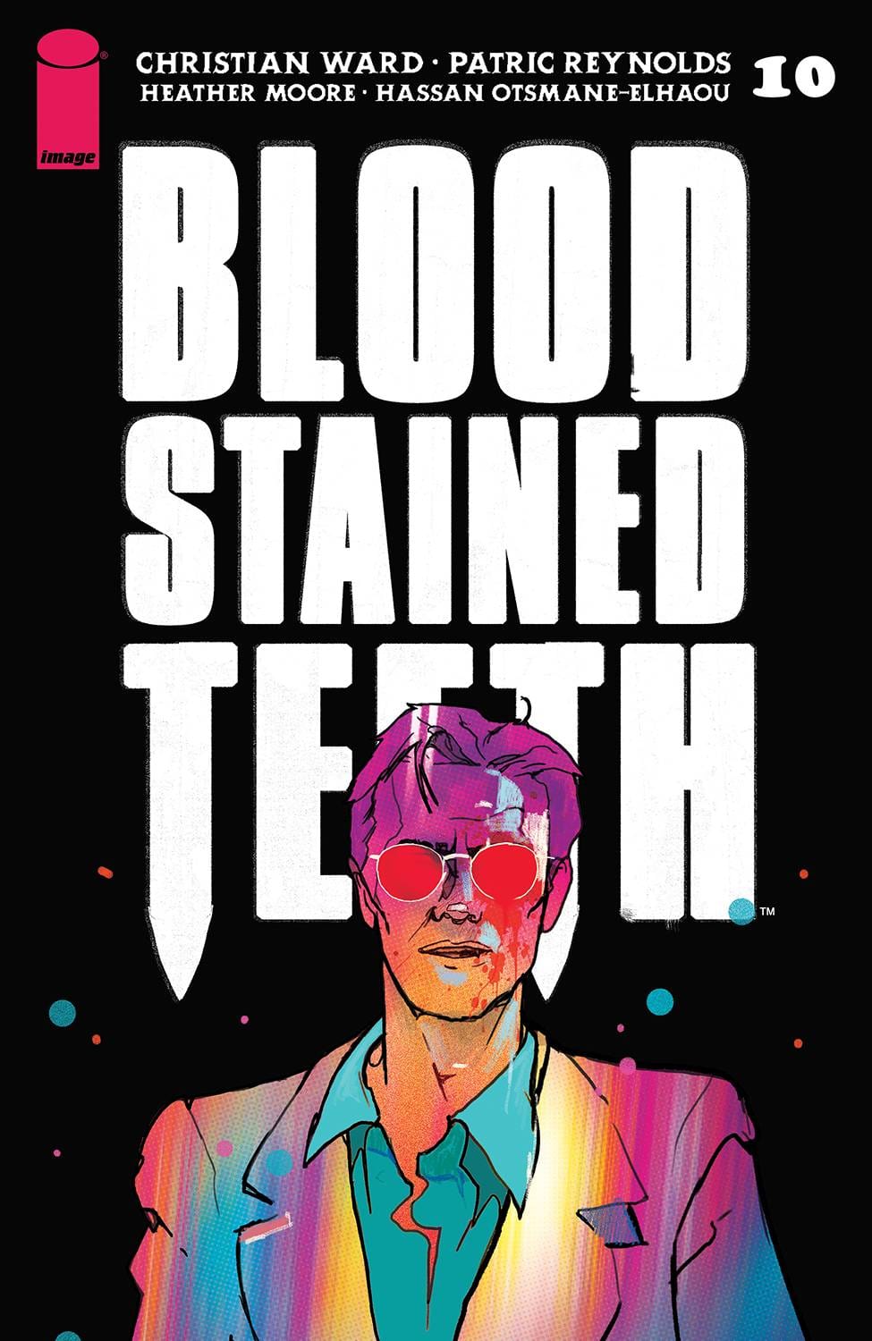BLOOD STAINED TEETH #10 CVR A WARD (MR) - Third Eye