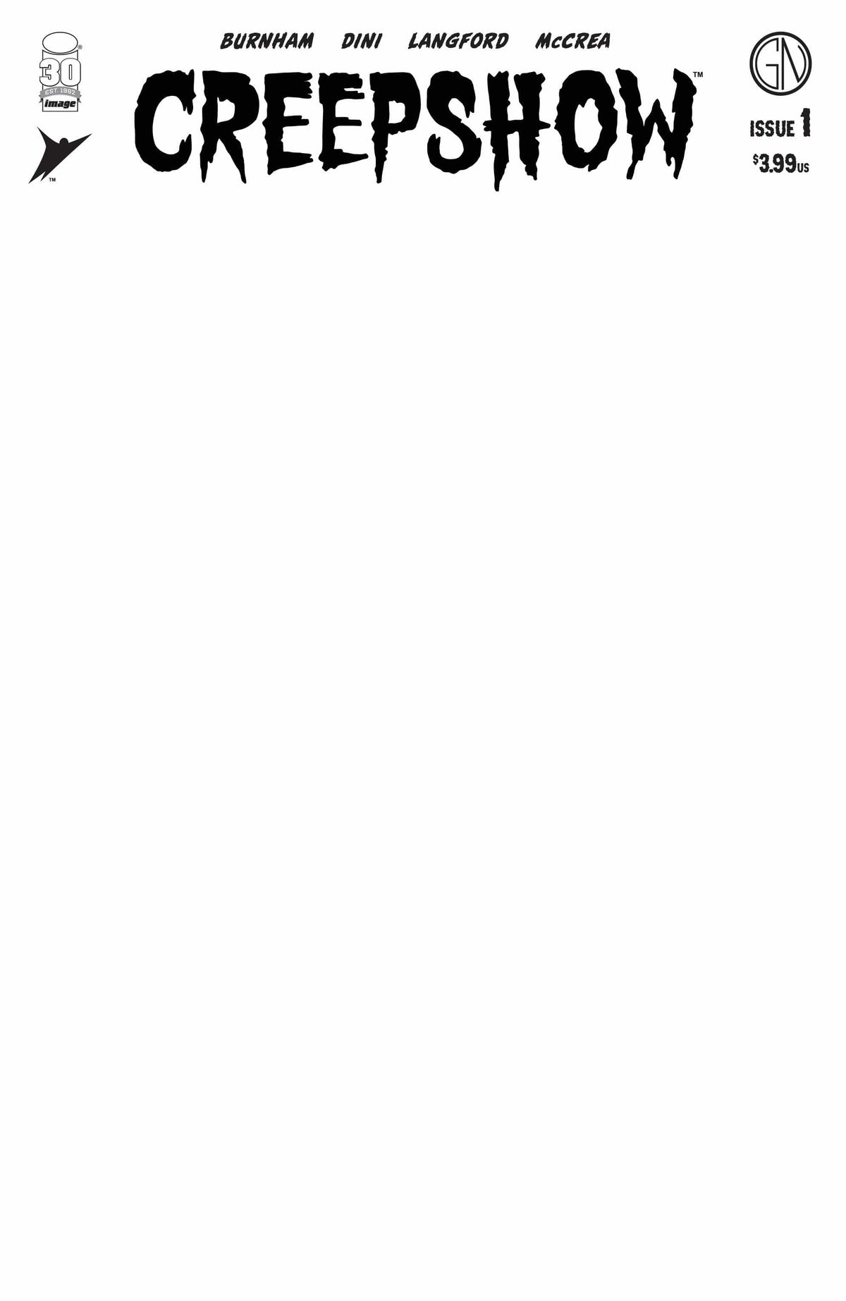 Image Comics Comic Books CREEPSHOW #1 (OF 5) CVR D BLANK SKETCH CVR (MR) 70985303557200141 JUL228077