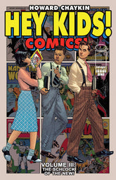 Image Comics Comic Books HEY KIDS COMICS VOL 03 SCHLOCK OF THE NEW #1 (OF 6) (MR) 70985303732300111 FEB230045