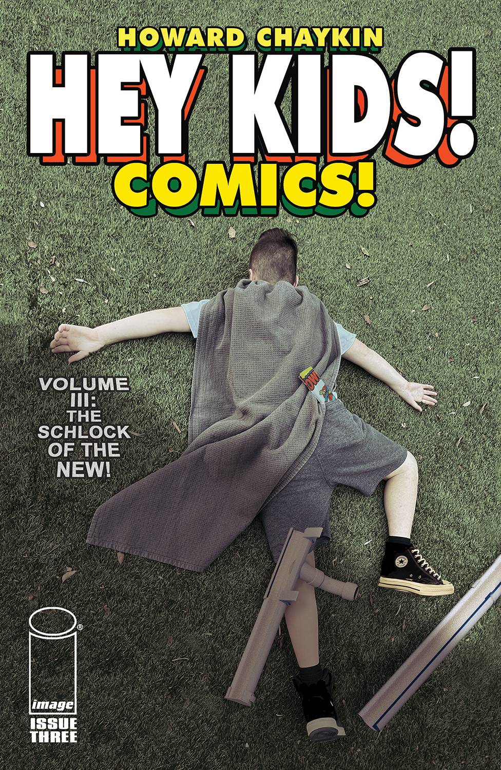 IMAGE COMICS Comic Books HEY KIDS COMICS VOL 03 SCHLOCK OF THE NEW #3 (OF 6) 70985303732300311 APR230244
