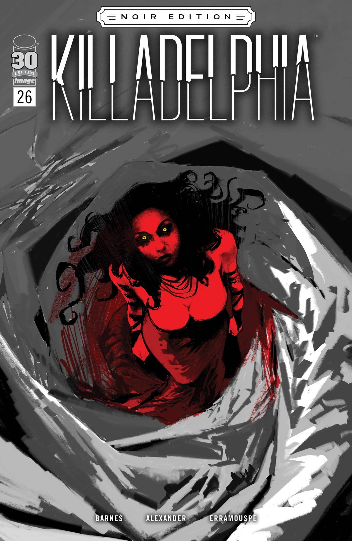 Image Comics Comic Books KILLADELPHIA #26 CVR C ALEXANDER B&W NOIR ED (MR) 70985302927402631 OCT220168