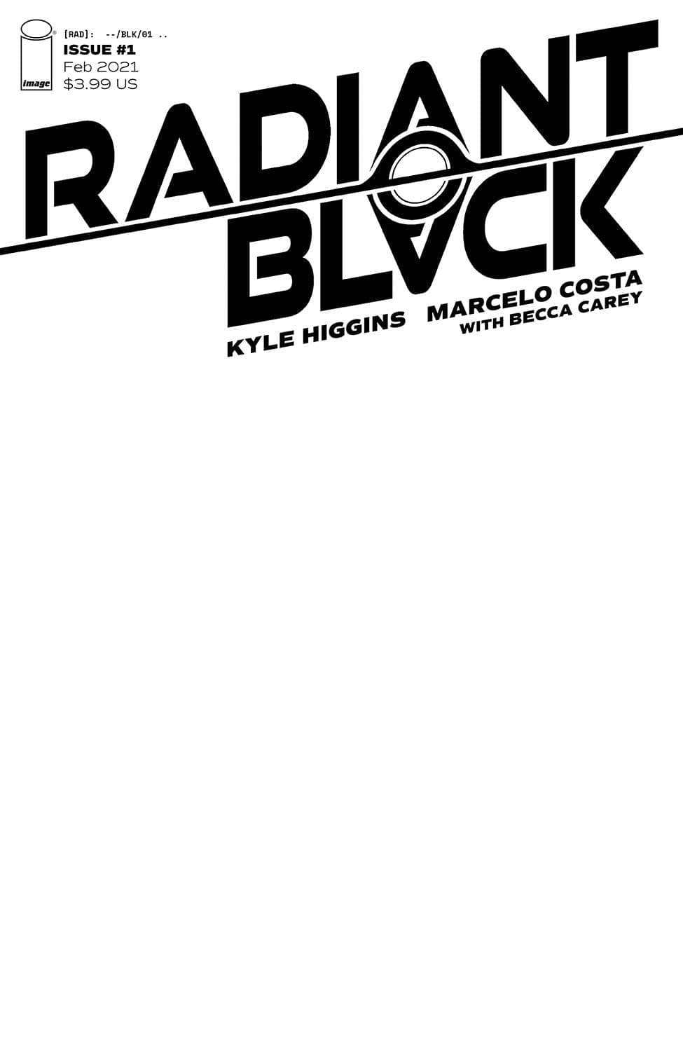 RADIANT BLACK #1 CVR C BLANK CVR MV