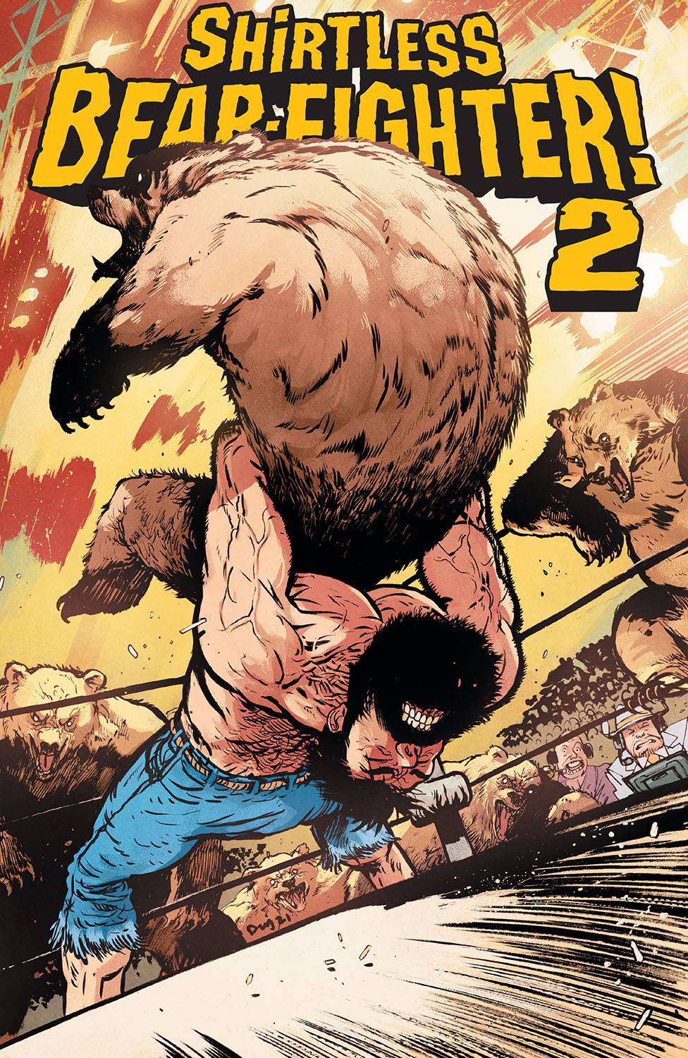 SHIRTLESS BEAR-FIGHTER 2 #1 (OF 7) CVR E 1:25 INCV JOHNSO