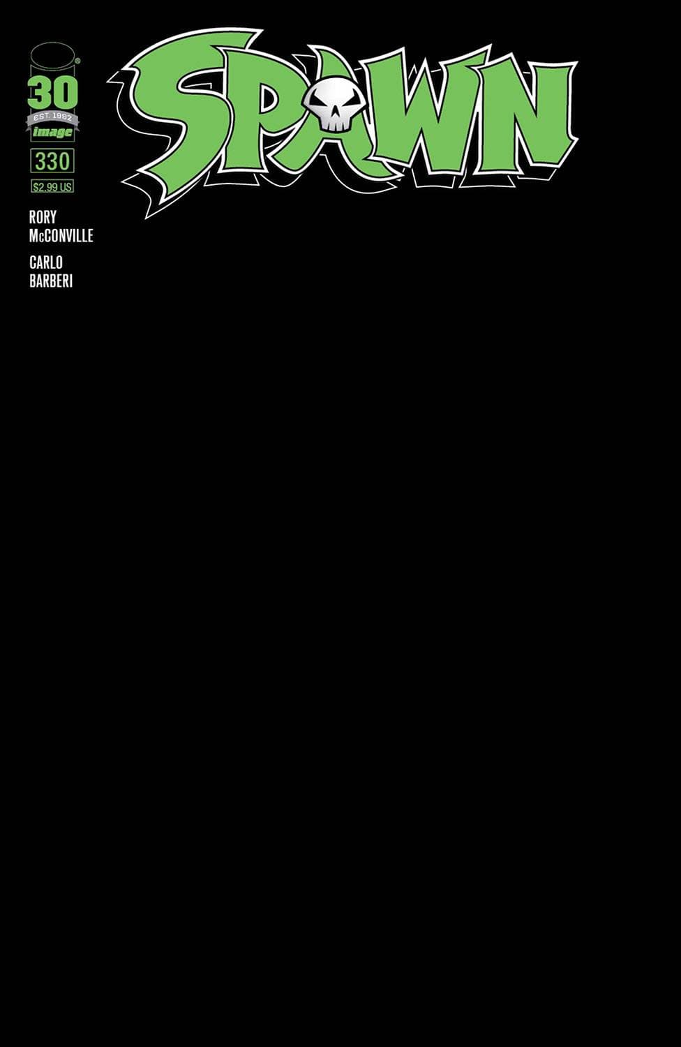 Image Comics Comic Books SPAWN #330 CVR B BLANK SKETCH CVR 70985300214733021 MAR220266