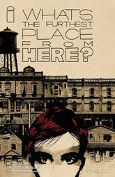 Image Comics Comic Books WHATS THE FURTHEST PLACE FROM HERE #12 CVR B DUNN 70985303242701221 FEB230272