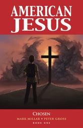 AMERICAN JESUS TP VOL 01 CHOSEN (NEW EDITION) (MR) - Third Eye