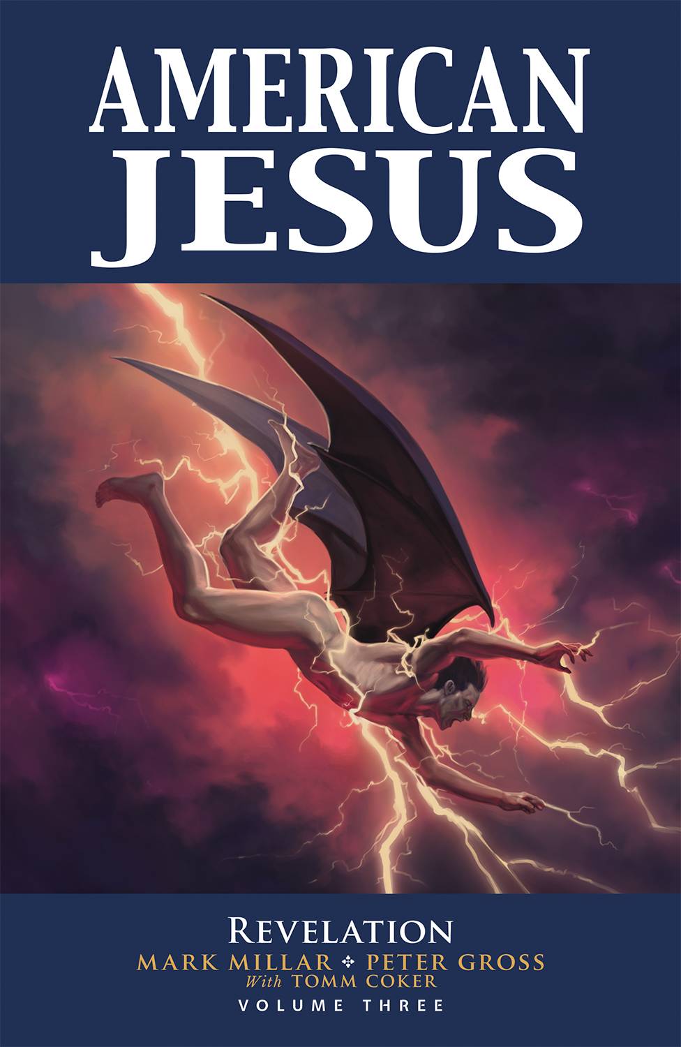 AMERICAN JESUS TP VOL 03 REVELATION (MR) - Third Eye