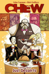 IMAGE COMICS Graphic Novel Chew TP Vol 03 Just Desserts (MR) 9781607063353 JUN220121