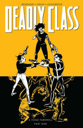 IMAGE COMICS Graphic Novel Deadly Class TP Vol 11 A Fond Farewell Pt 1 (MR) 9781534321236 AUG220068