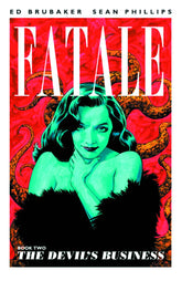 IMAGE COMICS Graphic Novel Fatale TP Vol 02 Devils Business (MR) 9781607066187 OCT120474