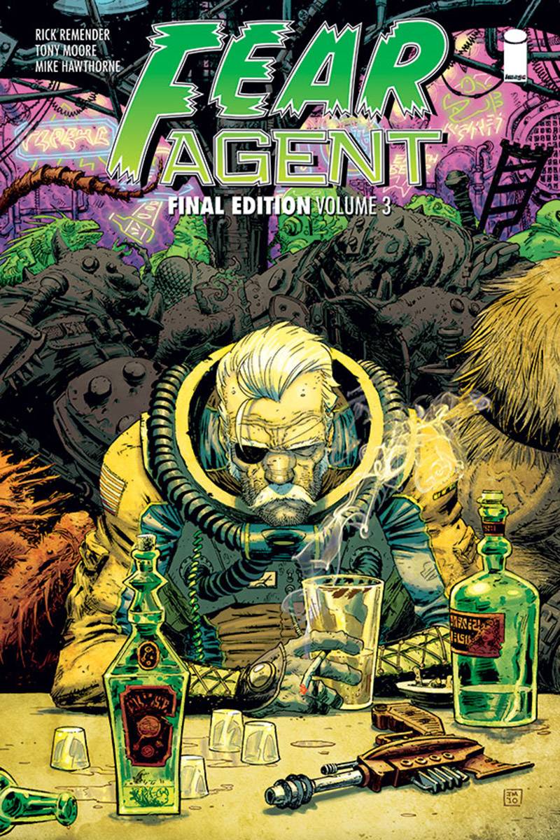 IMAGE COMICS Graphic Novel Fear Agent Final ED TP Vol 03 (MR) 9781534308268 JUN180163