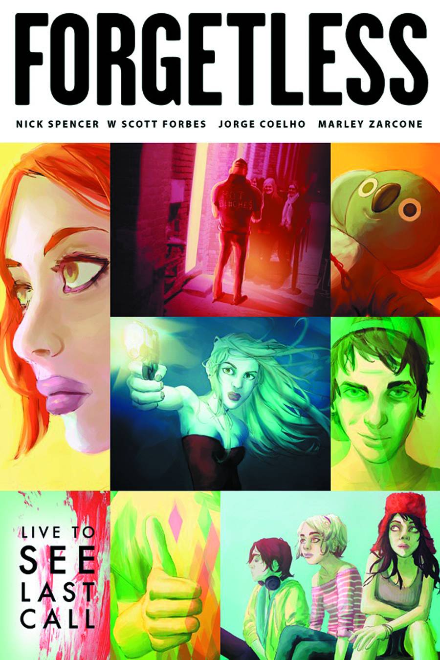 IMAGE COMICS Graphic Novel Forgetless TP Live To See Last Call New ED (MR) 9781607065241 FEB120432