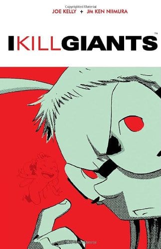 IMAGE COMICS Graphic Novel I Kill Giants TP (New Ptg) 9781607060925 MAR092427
