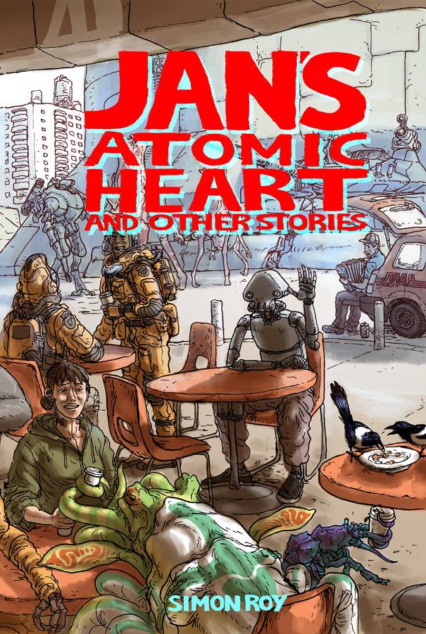 JANS ATOMIC HEART AND OTHER STORIES TP (MR) - Third Eye
