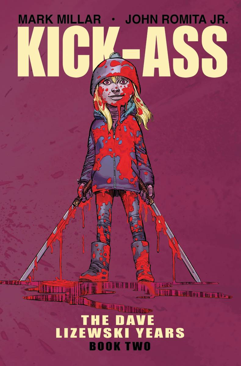 IMAGE COMICS Graphic Novel Kick-Ass Dave Lizewski Years TP Vol 02 (MR) 9781534307209 DEC170573