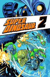 IMAGE COMICS Graphic Novel > Kids Super Dinosaur TP Vol 02 9781607065685 STK466586