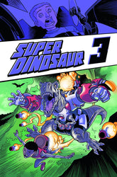 IMAGE COMICS Graphic Novel > Kids Super Dinosaur TP Vol 03 9781607066675 DEC120530