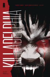 IMAGE COMICS Graphic Novel Killadelphia TP Vol 01 Sins Of The Father (MR) 9781534315693 APR200150