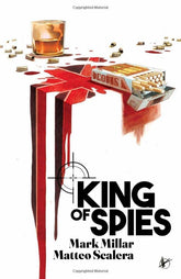 IMAGE COMICS Graphic Novel King Of Spies TP (MR) 9781534322127 MAR220093