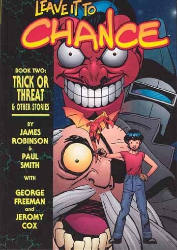 IMAGE COMICS Graphic Novel Leave It To Chance HC Vol 02 Trick Or Threat 9781582402789 STAR17886