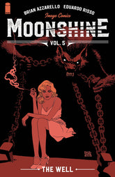 IMAGE COMICS Graphic Novel Moonshine TP Vol 05 The Well (MR) 9781534319868 STL186970