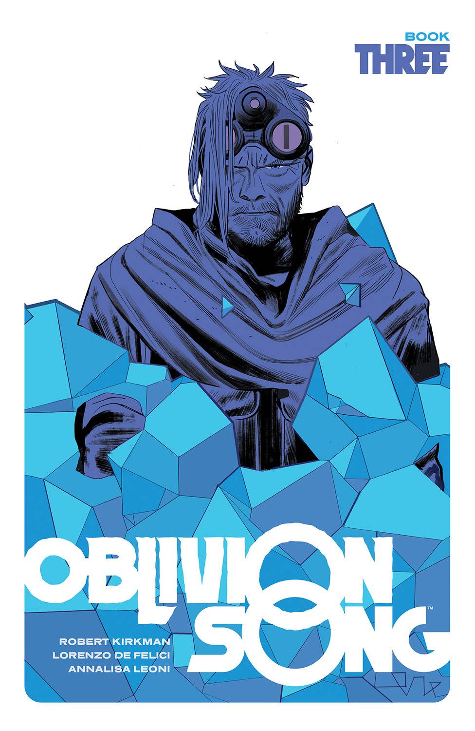 IMAGE COMICS Graphic Novel Oblivion Song By Kirkman & De Felici HC Book 03 9781534322318 FEB220134