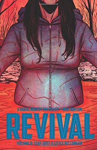 IMAGE COMICS Graphic Novel Revival TP Vol 08 Stay Just A Little Bit Longer (MR) 9781534300569 JAN170840