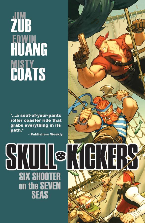 SKULLKICKERS TP VOL 03 SIX SHOOTER ON THE SEVEN SEAS - Third Eye