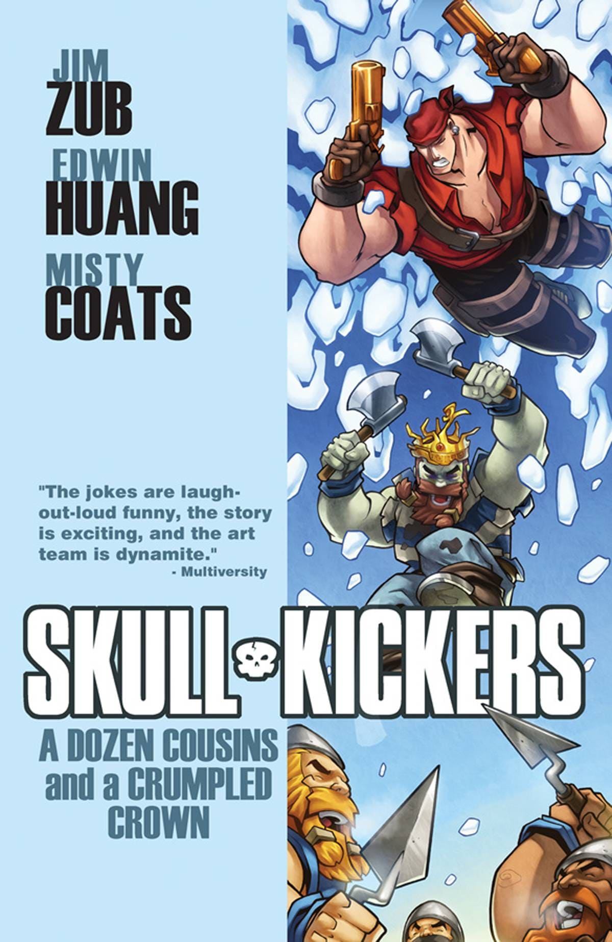 SKULLKICKERS TP VOL 05 DOZEN COUSINS & A CRUMPLED CROWN - Third Eye