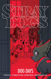 IMAGE COMICS Graphic Novel Stray Dogs Dog Days TP 9781534323841 MAY220168