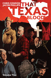 IMAGE COMICS Graphic Novel That Texas Blood TP Vol 02 9781534321694 NOV210187