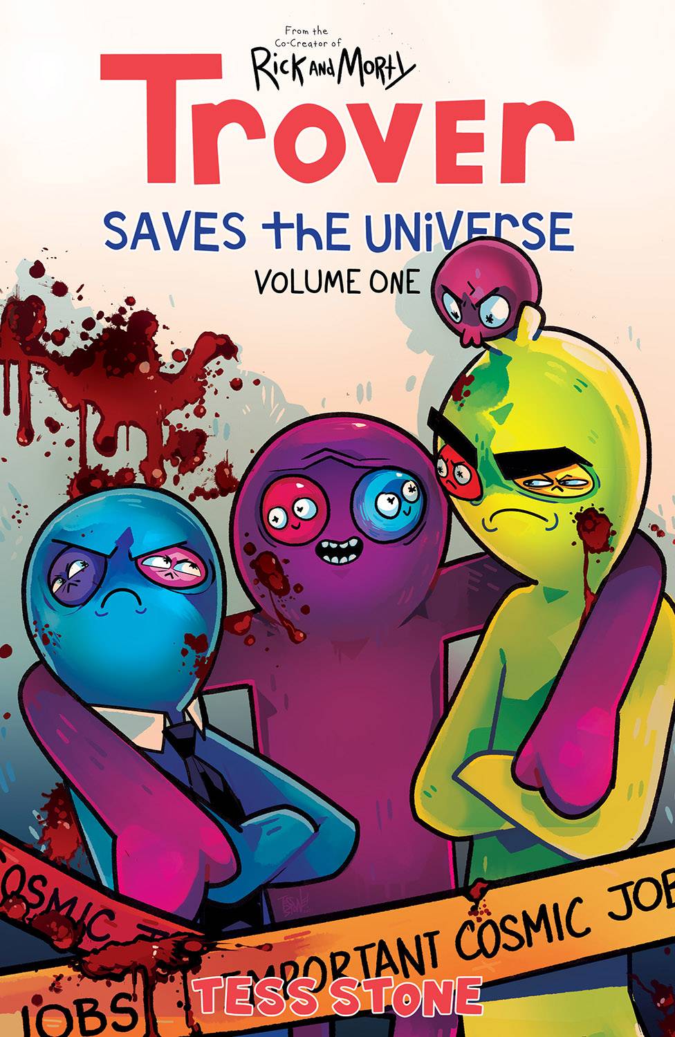TROVER SAVES THE UNIVERSE TP VOL 01 (MR) - Third Eye