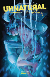 IMAGE COMICS Graphic Novel Unnatural TP Vol 03 (MR) 9781534313279 JUL190109