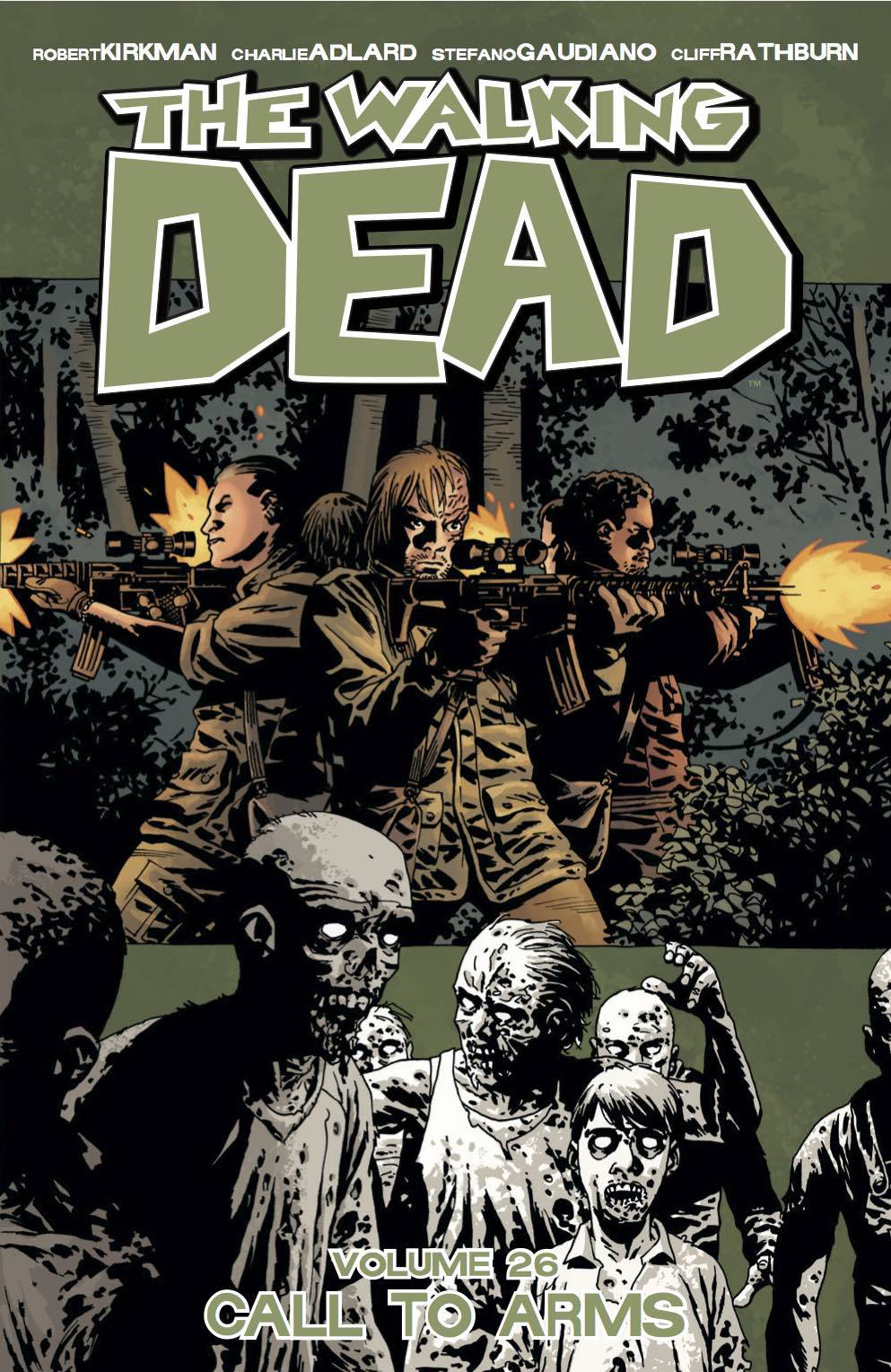 WALKING DEAD TP VOL 26 CALL TO ARMS (MR) - Third Eye