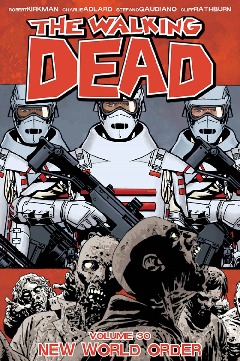 WALKING DEAD TP VOL 30 NEW WORLD ORDER (MR) - Third Eye