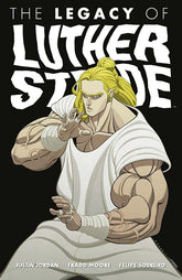 IMAGE COMICS Graphic Novel Legacy Of Luther Strode TP Vol 03 (MR) 9781632157256 APR160834
