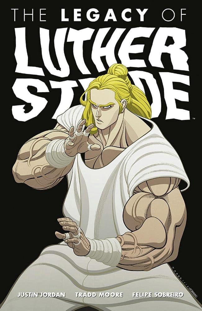 IMAGE COMICS Graphic Novel Legacy Of Luther Strode TP Vol 03 (MR) 9781632157256 APR160834
