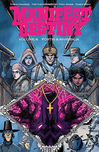 IMAGE COMICS Graphic Novel Manifest Destiny TP Vol 06 (MR) (MR) 9781534305137 MAR200161