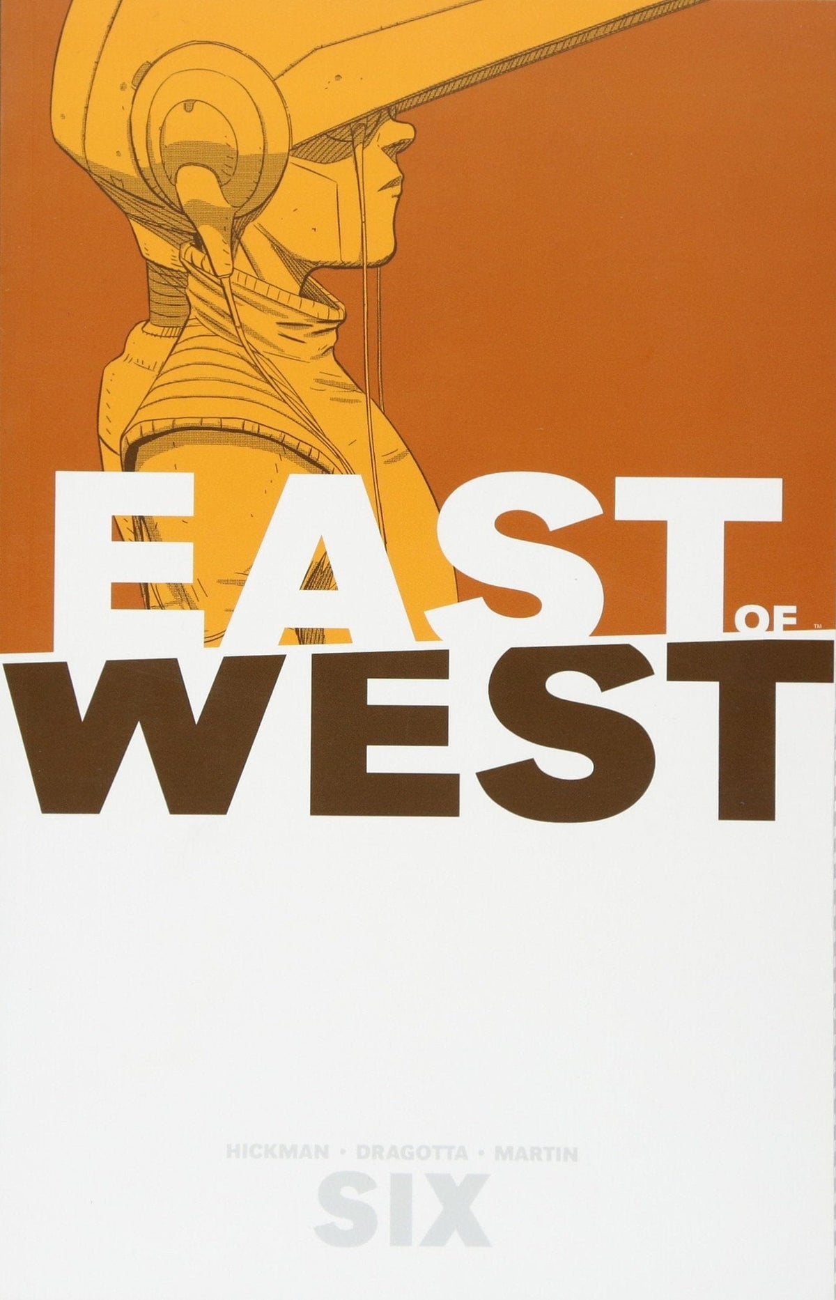 East of West Vol. 6 TP - Third Eye