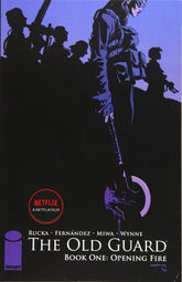 Old Guard Vol. 1: Opening Fire TP - Third Eye