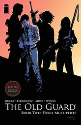 Old Guard Vol. 2: Force Multiplied TP - Third Eye