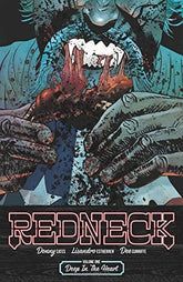 IMAGE COMICS Graphic Novel Redneck TP Vol 01 Deep In The Heart (MR) 9781534303317 AUG170579