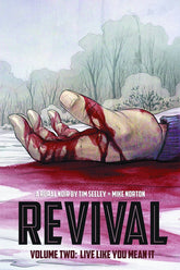 Revival Vol. 2: Live Like You Mean It TP - Third Eye