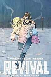 Revival Vol. 3: Faraway Place TP - Third Eye