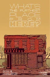 IMAGE COMICS Graphic Novel Whats The Furthest Place From Here TP Vol 01 9781534322288 MAR220125