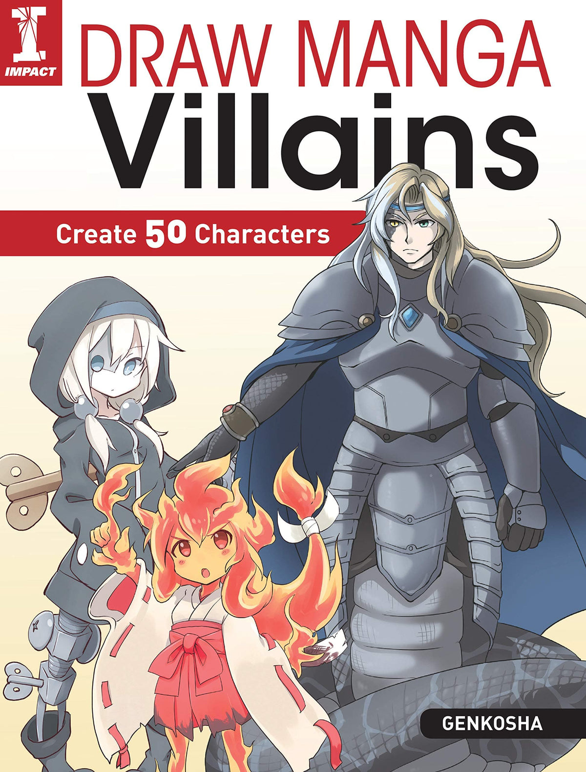 Impact Books Graphic Novel Draw Manga Villains: Create 50 Characters 9781440351617