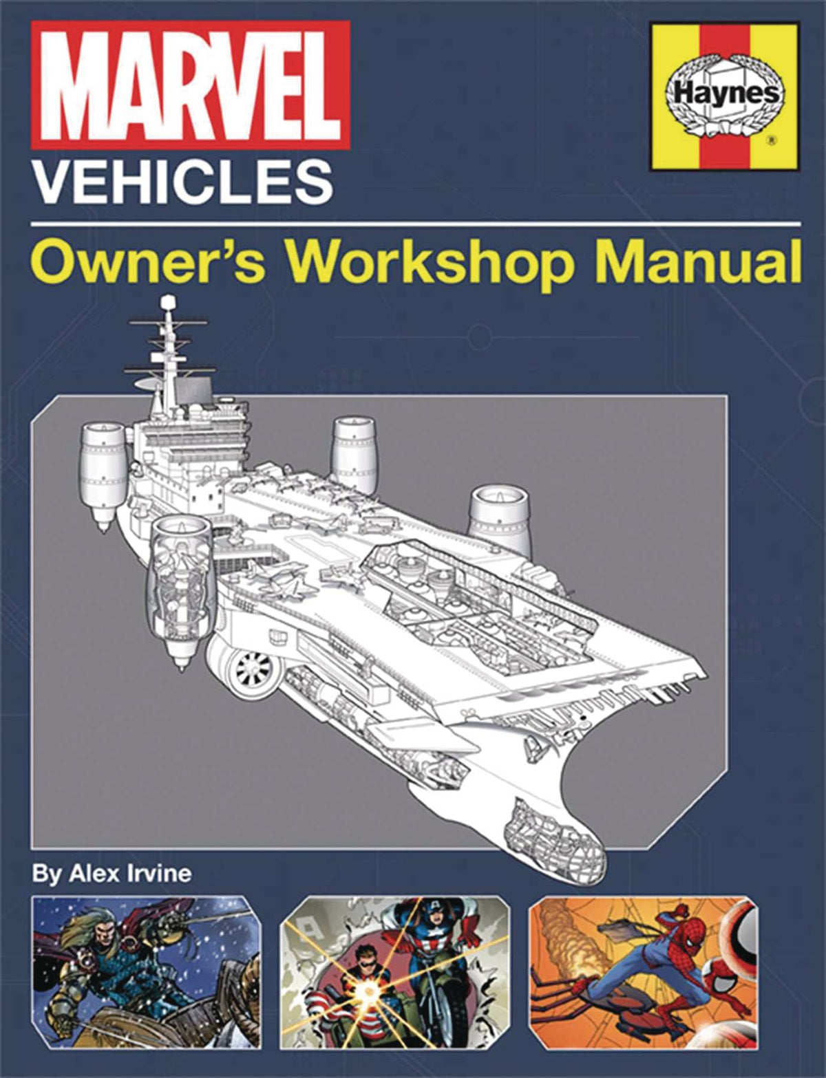 Insight Editions Books MARVEL VEHICLES OWNERS WORKSHOP MANUAL SC 9781683831471 AUG172294